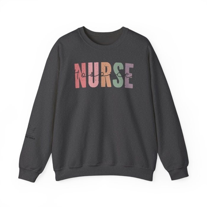 Hospice Nurse Crewneck
