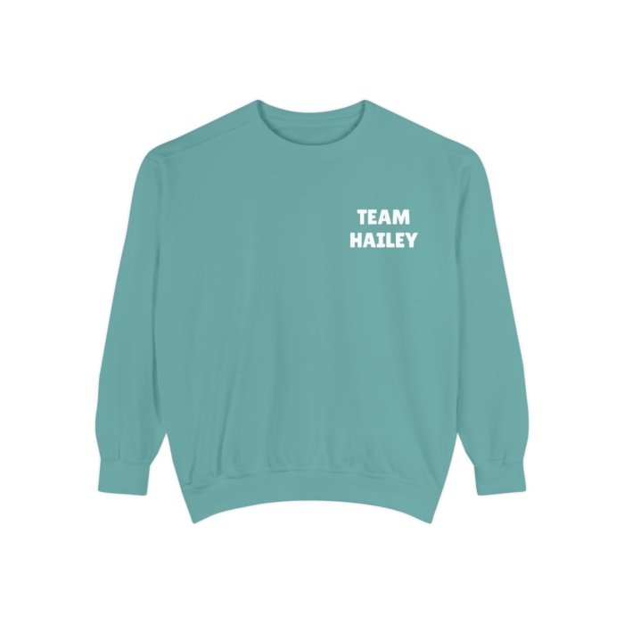Team Hailey Crewneck