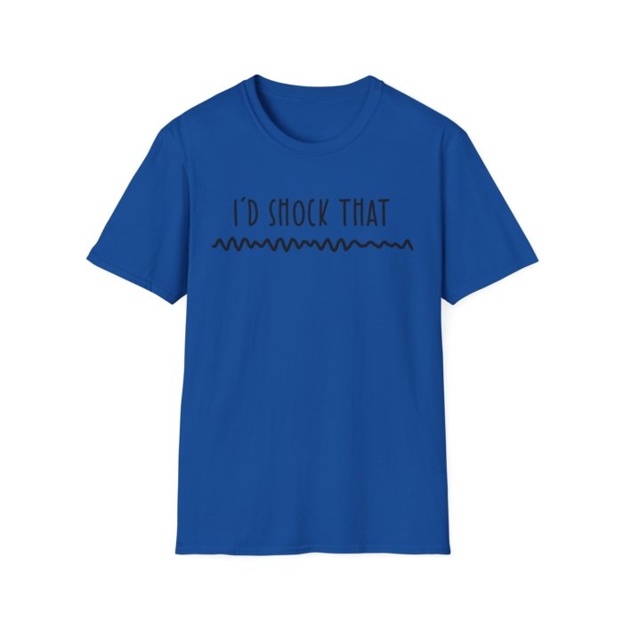 I'd Shock That T-Shirt - Image 16