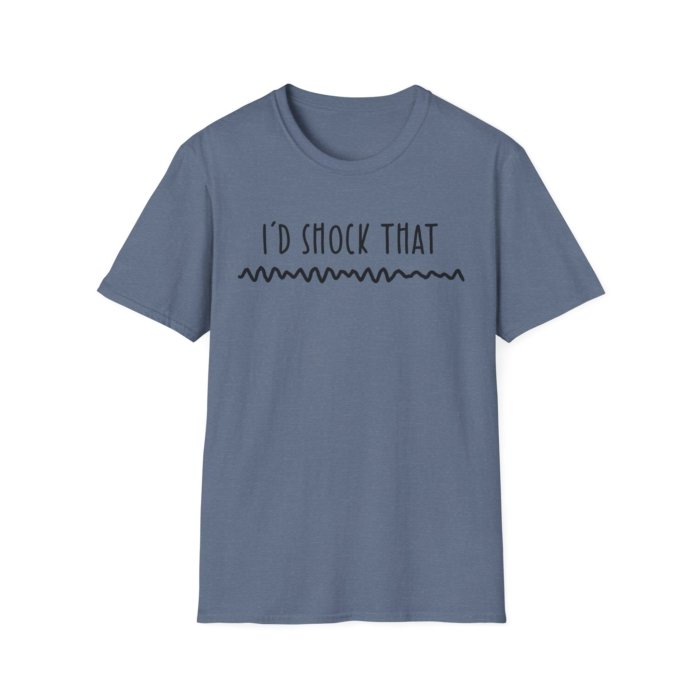 I'd Shock That T-Shirt - Image 15