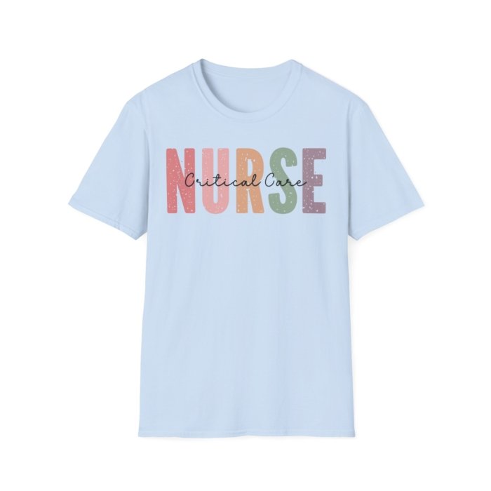 Critical Care Nurse T-Shirt - Image 34