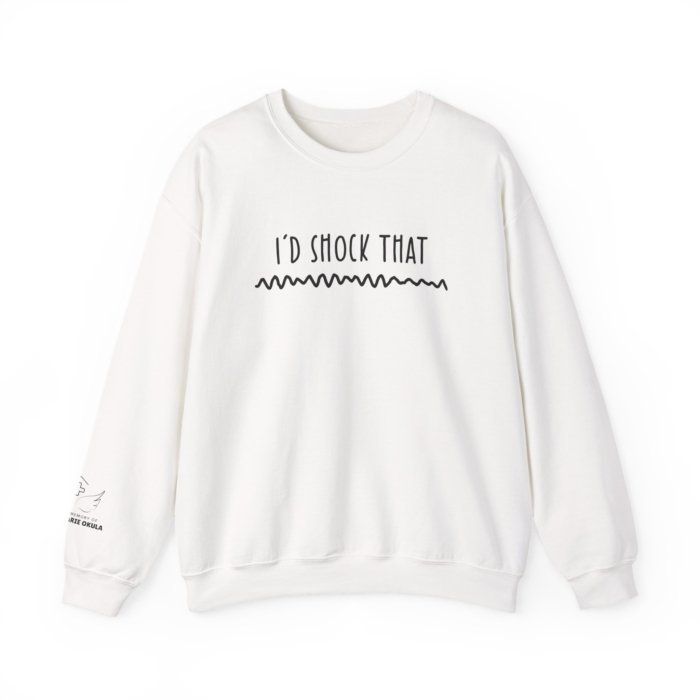 I'd Shock That Crewneck - Image 9