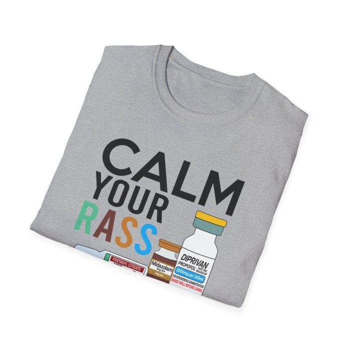 Calm Your RASS Down T-Shirt - Image 17