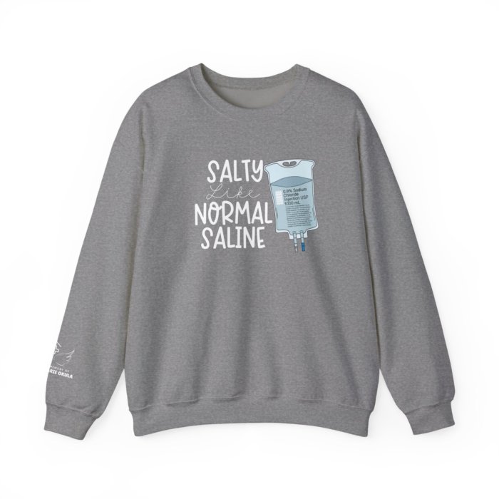 Salty Like Normal Saline Crewneck - Image 7