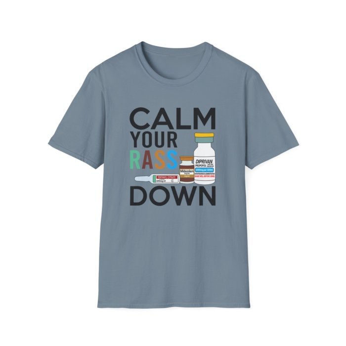 Calm Your RASS Down T-Shirt - Image 26