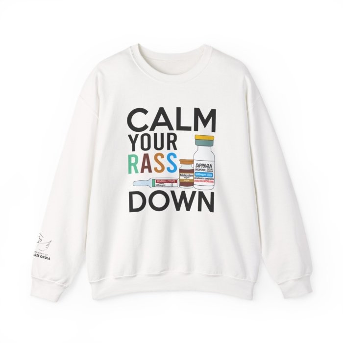 Calm Your RASS Down Crewneck - Image 26
