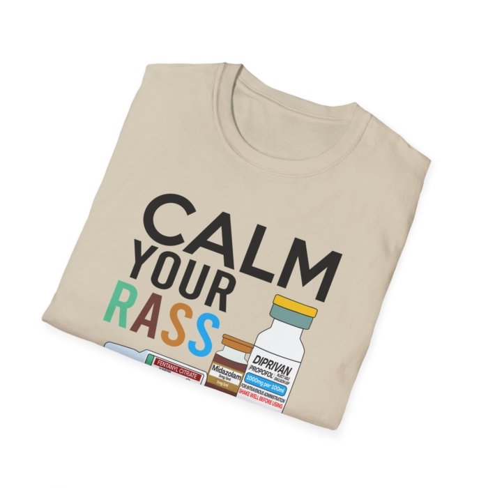 Calm Your RASS Down T-Shirt - Image 13